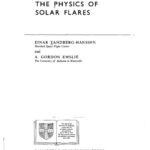 خرید و دانلود نسخه کامل کتاب the physics of solar flares