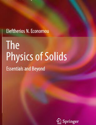 خرید و دانلود نسخه کامل کتاب The Physics of Solids: Essentials and Beyond