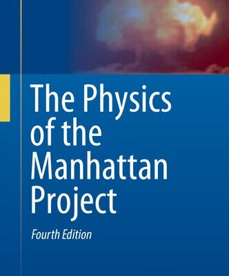 خرید و دانلود نسخه کامل کتاب The Physics of the Manhattan Project