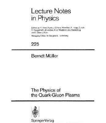 خرید و دانلود نسخه کامل کتاب The Physics of the Quark-Gluon Plasma