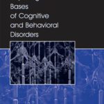 خرید و دانلود نسخه کامل کتاب The Physiological Bases of Cognitive and Behavioral Disorders