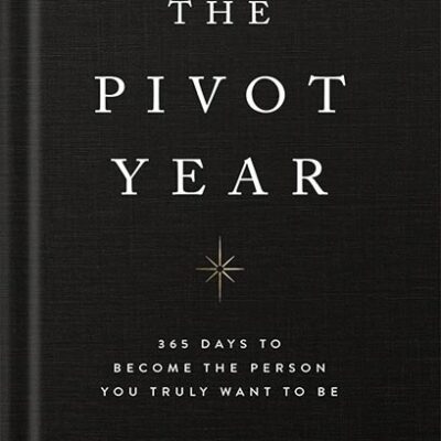 خرید و دانلود نسخه کامل کتاب The Pivot Year by Brianna Wiest