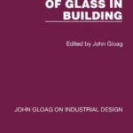 خرید و دانلود نسخه کامل کتاب The Place of Glass in Building