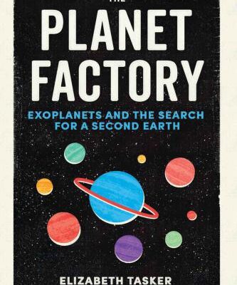 خرید و دانلود نسخه کامل کتاب The Planet Factory: Exoplanets and the Search for a Second Earth