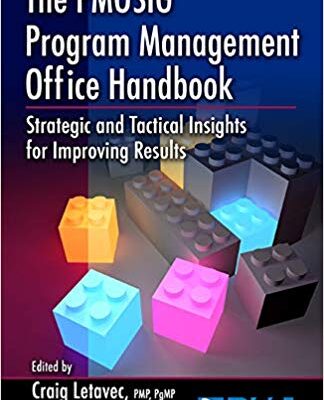 خرید و دانلود نسخه کامل کتاب The PMOSIG Program Management Office Handbook: Strategic and Tactical Insights for Improving Results