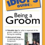 خرید و دانلود نسخه کامل کتاب The Pocket Idiot’s Guide to Being a Groom