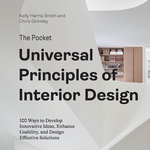 خرید و دانلود نسخه کامل کتاب The Pocket Universal Principles of Interior Design: 100 Ways to Develop Innovative Ideas, Enhance Usability, and Design Effective Solutions (Rockport Universal)_68d2d1786b8c9.jpeg خرید و دانلود نسخه کامل کتاب The Pocket Universal Principles of Interior Design: 100 Ways to Develop Innovative Ideas, Enhance Usability, and Design Effective Solutions (Rockport Universal)