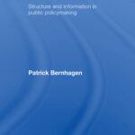 خرید و دانلود نسخه کامل کتاب The Political Power of Business: Structure and Information in Public Policymaking (Toutledge Research in Comparative Politics)