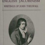 خرید و دانلود نسخه کامل کتاب The Politics of English Jacobinism: Writings of John Thelwall