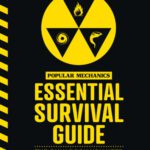 خرید و دانلود نسخه کامل کتاب The Popular Mechanics Essential Survival Guide: The Only Book You Need in Any Emergency