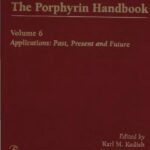 خرید و دانلود نسخه کامل کتاب The Porphyrin Handbook. Applications: Past, Present and Future
