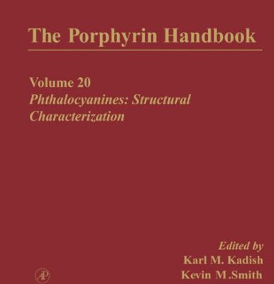 خرید و دانلود نسخه کامل کتاب The Porphyrin Handbook. Volume 20. Phthalocyanines: Structural Characterization