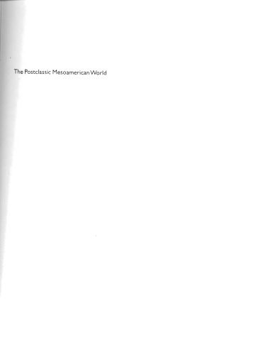 خرید و دانلود نسخه کامل کتاب The Postclassic Mesoamerican World_68c499f543bb0.jpeg خرید و دانلود نسخه کامل کتاب The Postclassic Mesoamerican World