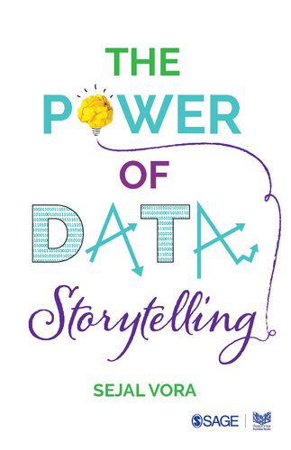 خرید و دانلود نسخه کامل کتاب The Power of Data Storytelling by Sejal Vora (2019)_68cebc3472bce.jpeg خرید و دانلود نسخه کامل کتاب The Power of Data Storytelling by Sejal Vora (2019)