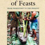 خرید و دانلود نسخه کامل کتاب The Power of Feasts: From Prehistory to the Present