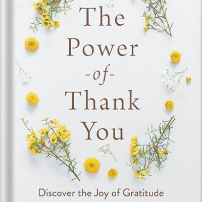 خرید و دانلود نسخه کامل کتاب The Power of Thank You: Discover the Joy of Gratitude by Joyce Meyer