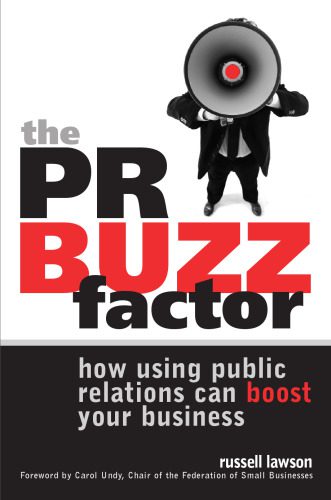 خرید و دانلود نسخه کامل کتاب The PR Buzz Factor: How Using Public Relations Can Boost Your Business_68d62df214574.jpeg خرید و دانلود نسخه کامل کتاب The PR Buzz Factor: How Using Public Relations Can Boost Your Business