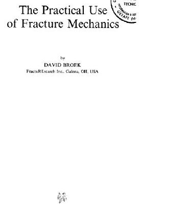خرید و دانلود نسخه کامل کتاب The Practical Use of Fracture Mechanics