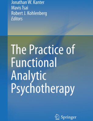 خرید و دانلود نسخه کامل کتاب The Practice of Functional Analytic Psychotherapy