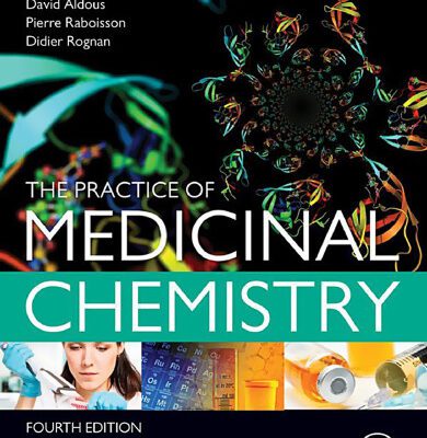 خرید و دانلود نسخه کامل کتاب The Practice of Medicinal Chemistry