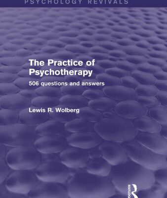 خرید و دانلود نسخه کامل کتاب The Practice of Psychotherapy: 506 Questions and Answers