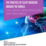 خرید و دانلود نسخه کامل کتاب The Practice of Sleep Medicine Around The World: Challenges, Knowledge Gaps and Unique Needs