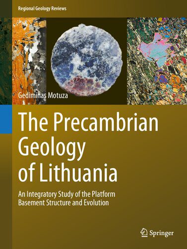 خرید و دانلود نسخه کامل کتاب The Precambrian Geology of Lithuania: An Integratory Study of the Platform Basement Structure and Evolution_68c1babc21f3e.jpeg خرید و دانلود نسخه کامل کتاب The Precambrian Geology of Lithuania: An Integratory Study of the Platform Basement Structure and Evolution