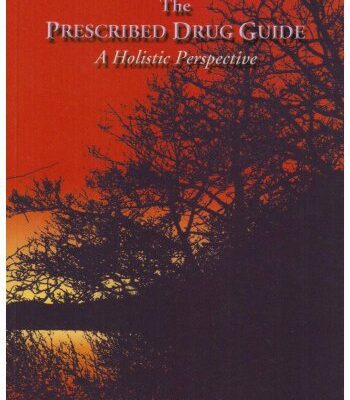 خرید و دانلود نسخه کامل کتاب The Prescribed Drug Guide: a Holistic Perspective