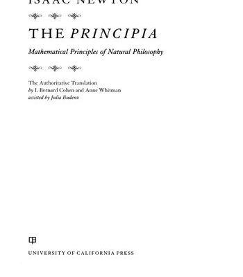 خرید و دانلود نسخه کامل کتاب The Principia: The Authoritative Translation: Mathematical Principles of Natural Philosophy