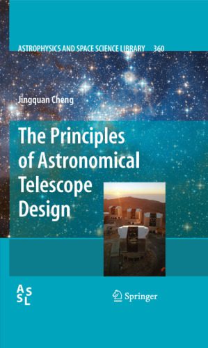 خرید و دانلود نسخه کامل کتاب The Principles of Astronomical Telescope Design (Astrophysics and Space Science Library 360)_68bcc4feabec9.jpeg خرید و دانلود نسخه کامل کتاب The Principles of Astronomical Telescope Design (Astrophysics and Space Science Library 360)