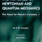 خرید و دانلود نسخه کامل کتاب The Principles of Newtonian & Quantum Mechanics