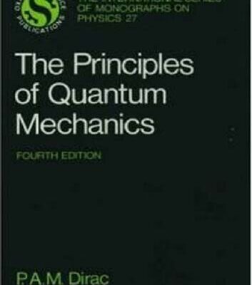 خرید و دانلود نسخه کامل کتاب The Principles of Quantum Mechanics