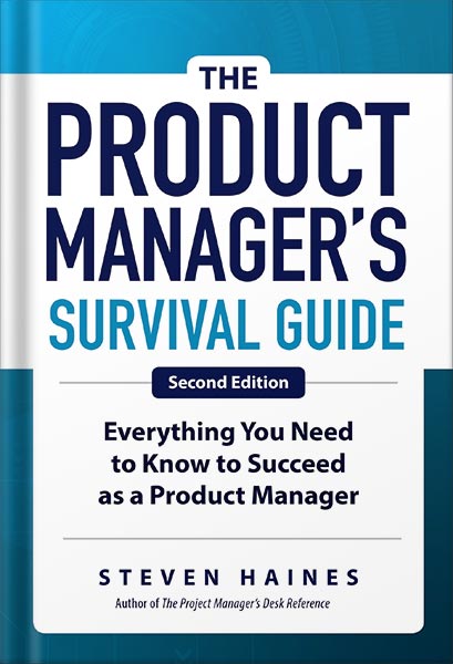 خرید و دانلود نسخه کامل کتاب The Product Manager’s Survival Guide, Second Edition: Everything You Need to Know to Succeed as a Product Manager by Steven Haines_68bedffbd5105.jpeg خرید و دانلود نسخه کامل کتاب The Product Manager’s Survival Guide, Second Edition: Everything You Need to Know to Succeed as a Product Manager by Steven Haines