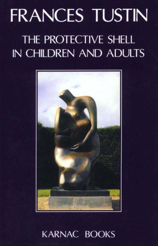 خرید و دانلود نسخه کامل کتاب The protective shell in children and adults_68cbd8ca2c08b.jpeg خرید و دانلود نسخه کامل کتاب The protective shell in children and adults