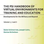 خرید و دانلود نسخه کامل کتاب The PSI Handbook of Virtual Environments for Training and Education Developments for the Military and Beyond