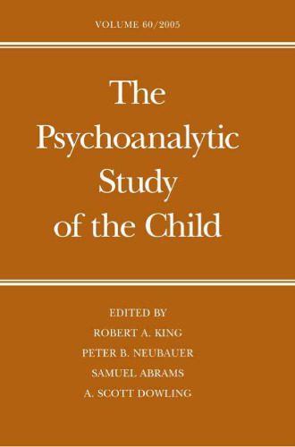 خرید و دانلود نسخه کامل کتاب The Psychoanalytic Study of the Child: Volume 60_68cbd9ad9bbe1.jpeg خرید و دانلود نسخه کامل کتاب The Psychoanalytic Study of the Child: Volume 60