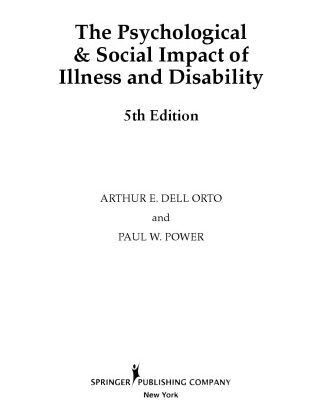 خرید و دانلود نسخه کامل کتاب The Psychological and Social Impact of Illness and Disability: 5th Edition (Springer Series on Rehabilitation)