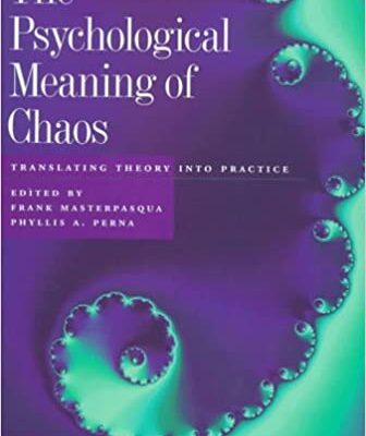 خرید و دانلود نسخه کامل کتاب The Psychological Meaning of Chaos Translating Theory into Practice [1997] – Original PDF