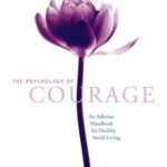 خرید و دانلود نسخه کامل کتاب The Psychology of Courage: An Adlerian Handbook for Healthy Social Living