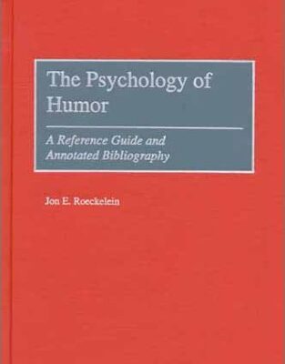 خرید و دانلود نسخه کامل کتاب The Psychology of Humor: A Reference Guide and Annotated Bibliography