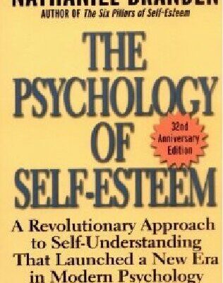 خرید و دانلود نسخه کامل کتاب The Psychology of Self-Esteem : A Revolutionary Approach to Self-Understanding that Launched a N