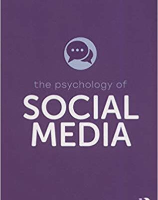 خرید و دانلود نسخه کامل کتاب The Psychology of Social Media (The Psychology of Everything)