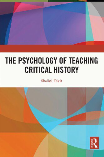 خرید و دانلود نسخه کامل کتاب The Psychology of Teaching Critical History_68c6c63264679.jpeg خرید و دانلود نسخه کامل کتاب The Psychology of Teaching Critical History