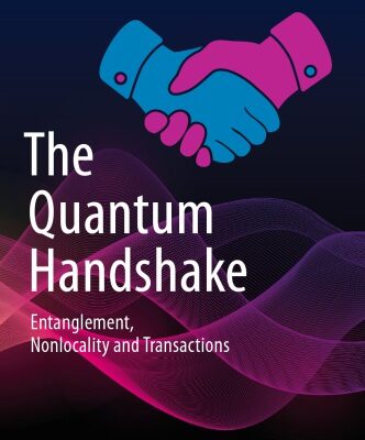 خرید و دانلود نسخه کامل کتاب The Quantum Handshake: Entanglement, Nonlocality and Transactions
