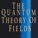 خرید و دانلود نسخه کامل کتاب The Quantum Theory of Fields: Volume 1, Foundations