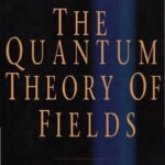 خرید و دانلود نسخه کامل کتاب The Quantum Theory of Fields: Volume I, Foundations