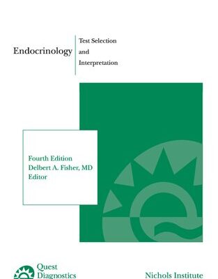 خرید و دانلود نسخه کامل کتاب The Quest Diagnostics Manual: Endocrinology: Test Selection and Interpretation