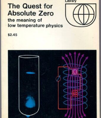 خرید و دانلود نسخه کامل کتاب The quest for absolute zero. The meaning of low temperature Physics
