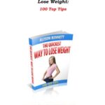 خرید و دانلود نسخه کامل کتاب The Quickest Way to Lose Weight. 100 Top Tips