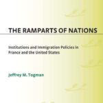 خرید و دانلود نسخه کامل کتاب The Ramparts of Nations: Institutions and Immigration Policies in France and the United States